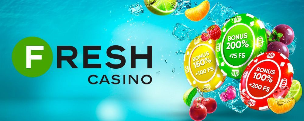 fresh casino bonuses